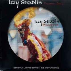   Izzy Stradlin ‎– Pressure Drop 12' Picture Disc Vinyl